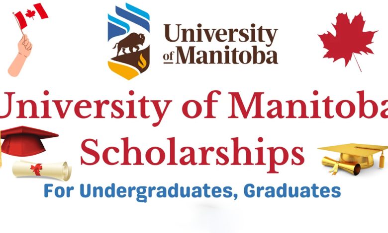 University of Manitoba Graduate Fellowship 2025 in Canada 